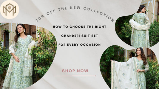 How to Choose the Right Chanderi Suit Set for Every Occasion